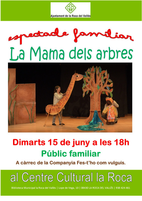 Espectacle de teatre familiar: "La Mama dels arbres"