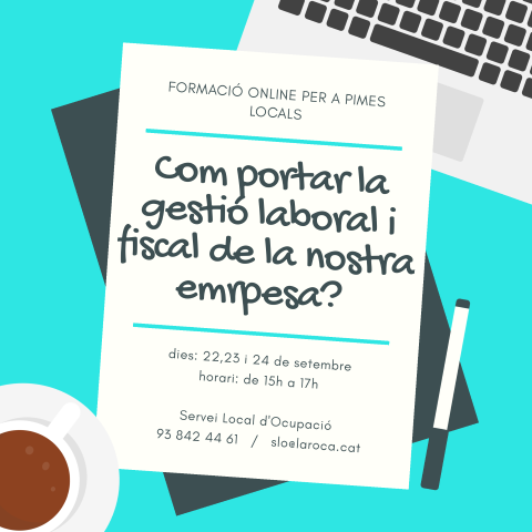 CANCEL·LAT: Taller per a PIMES locals: com portar la gestió laboral i fiscal de la nostra empresa?