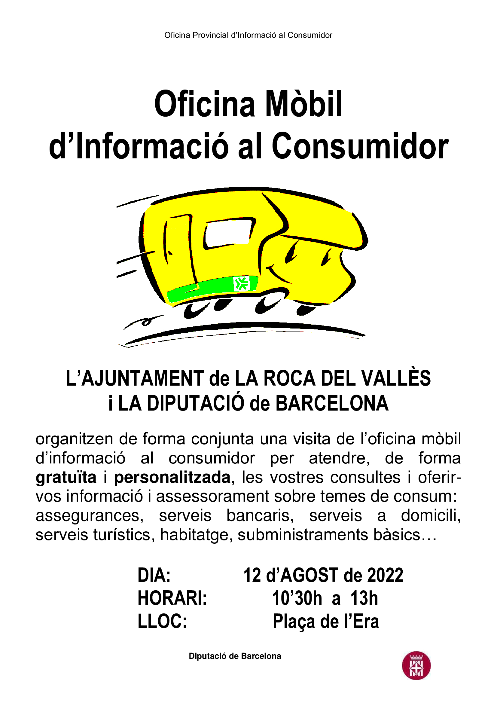 OFICINA MÒBIL D'INFORMACIÓ AL CONSUMIDOR