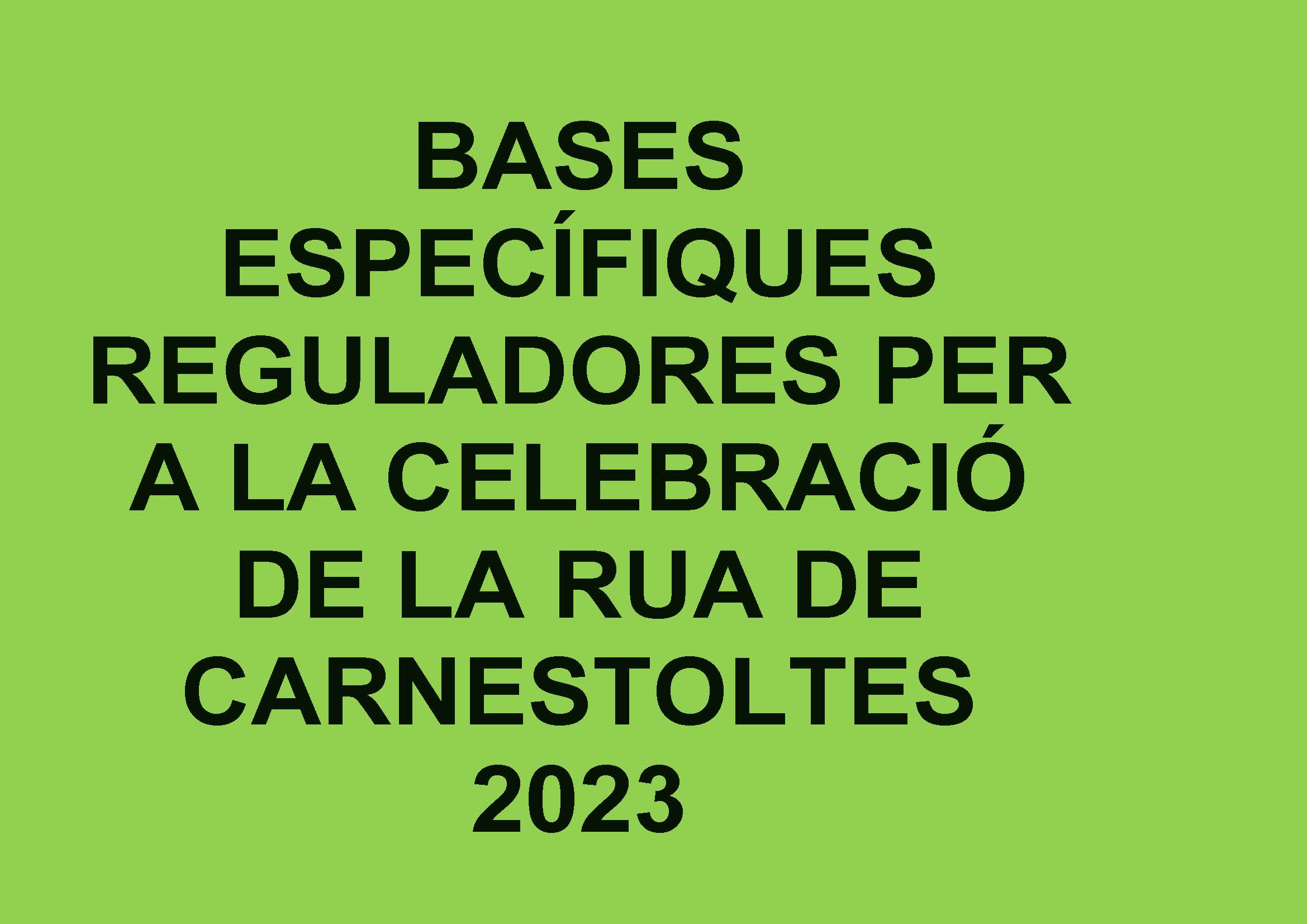 Bases reguladores de la Festa del Carnestoltes 2023