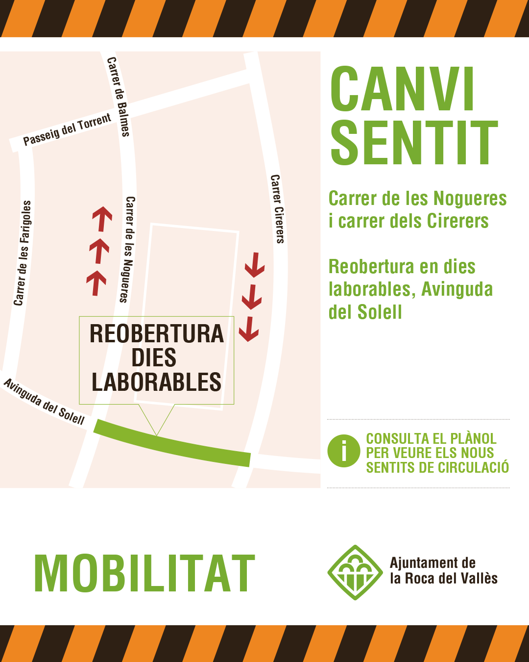 S�??aixecarà el tall de l�??Av. del Solell entre setmana i torna a entrar en vigor el canvi de sentit als carrers Nogueres i Cirereres de Santa Agnès de Malanyanes