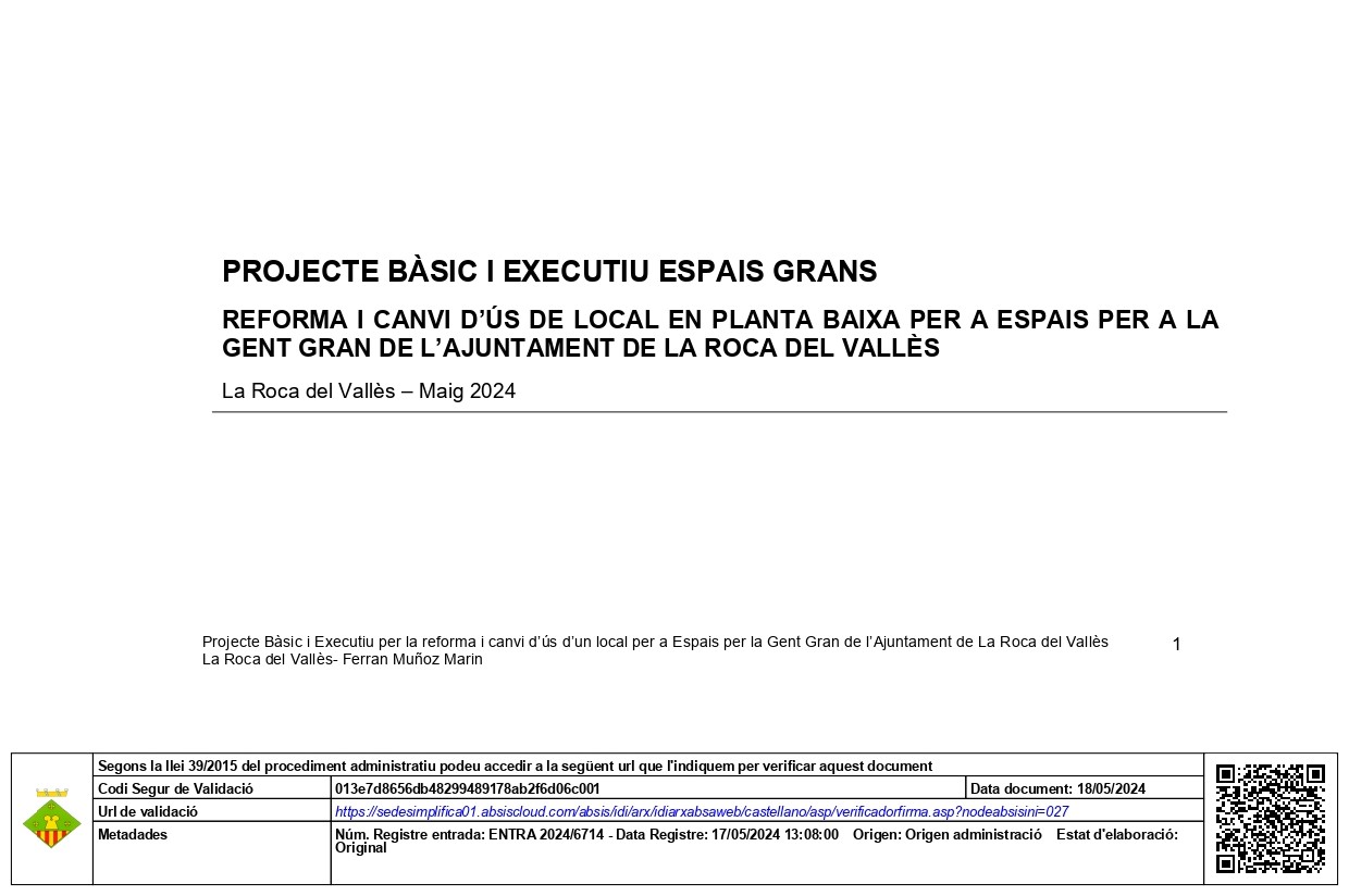 Reforma i canvi ús local planta baixa per a espais per a la Gent Gran