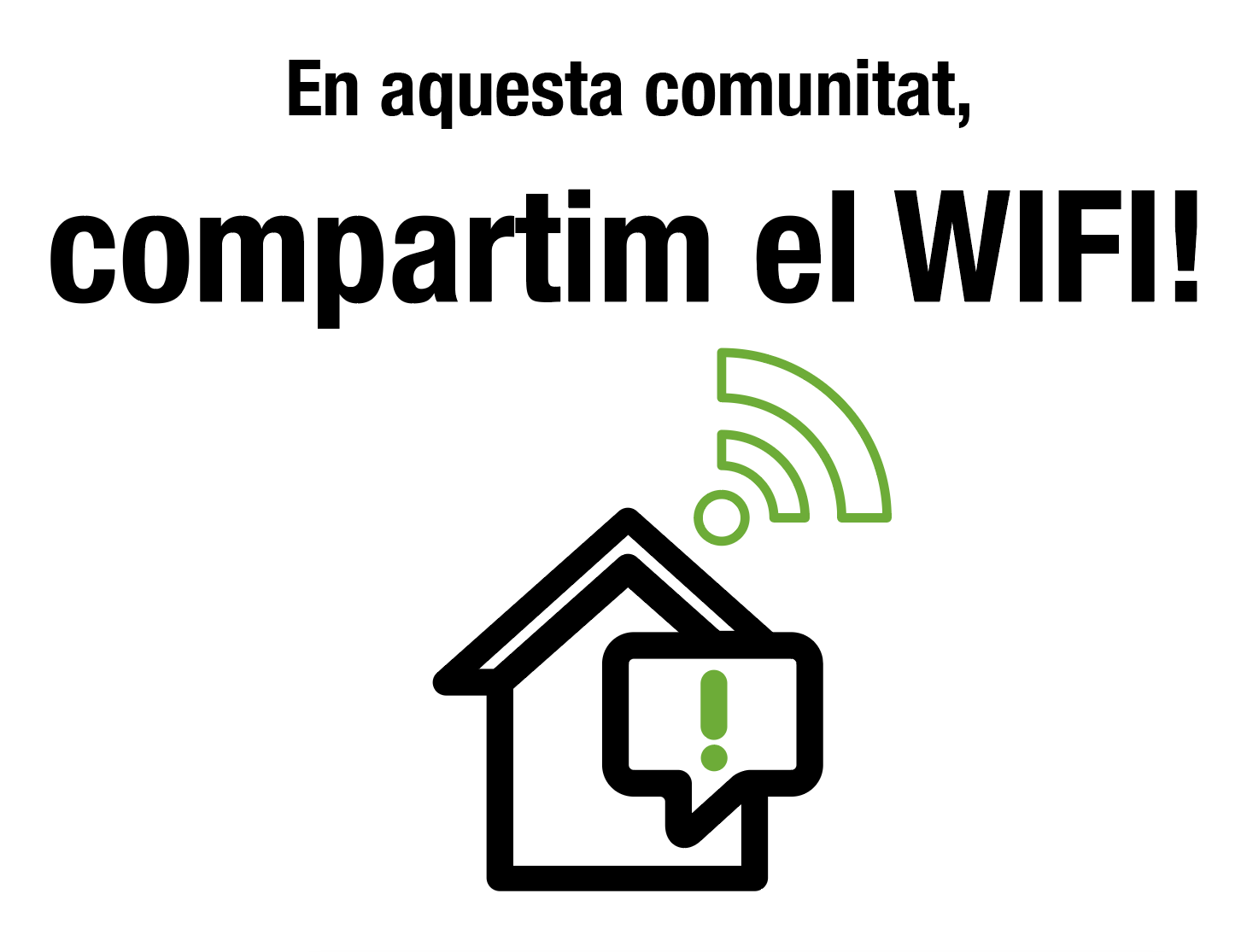 En aquesta comunitat, compartim el wifi!