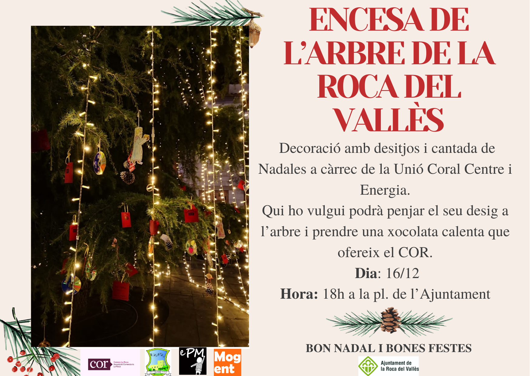 Encesa de l'arbre de Nadal a La Roca