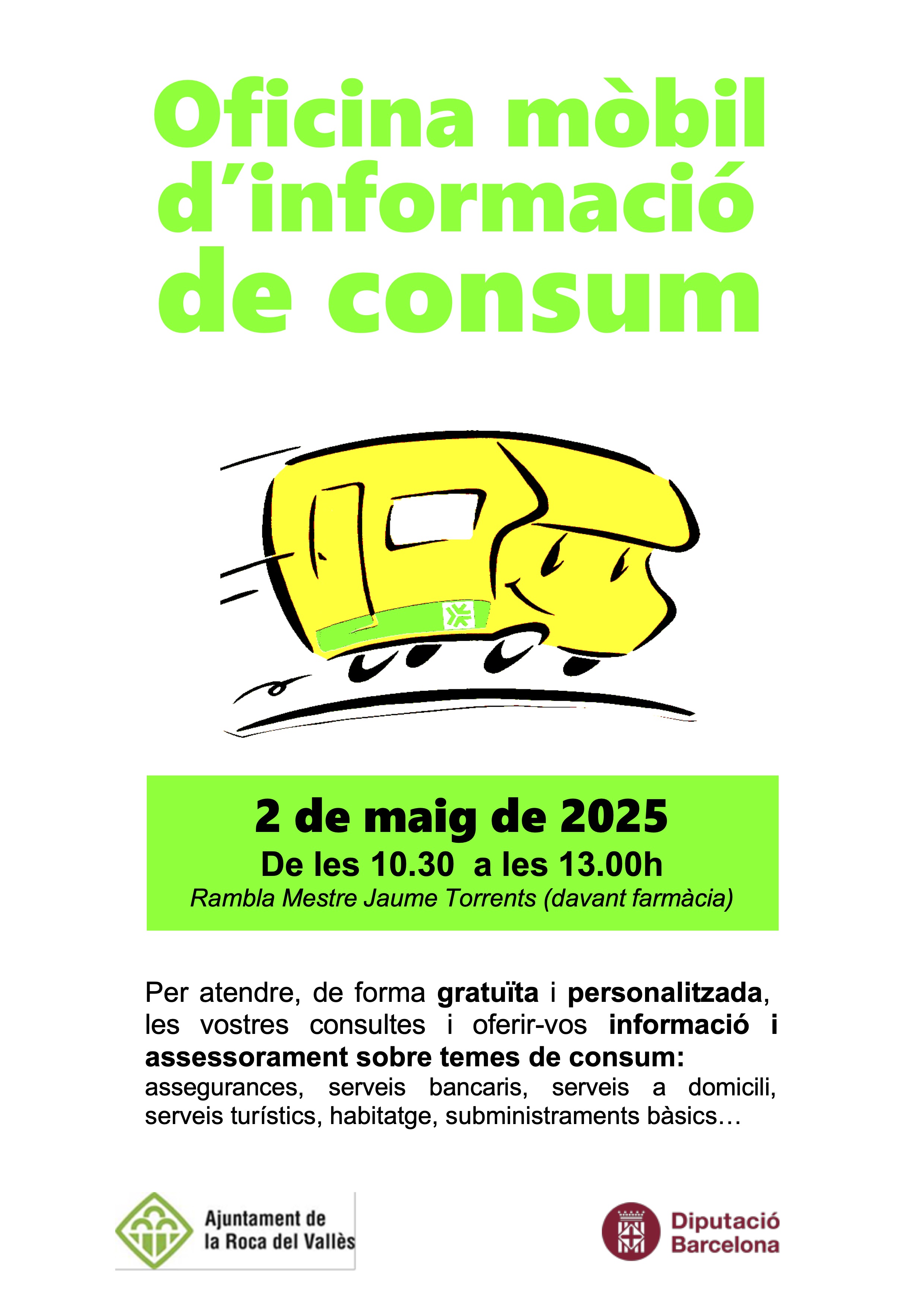 L'Oficina Mòbil d'Informació al Consumidor atendrà el 2 de maig