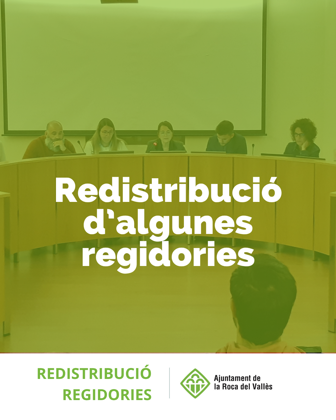 L'Ajuntament de la Roca del Vallès reorganitza les delegacions de diverses regidories