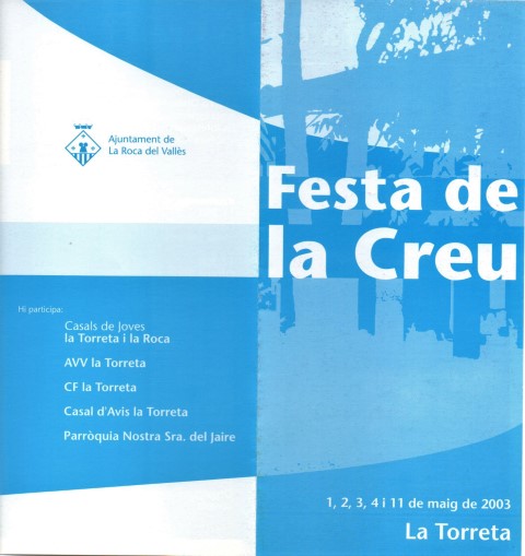 Festa de la Creu 1,2,3,4  i 11 maig 2003