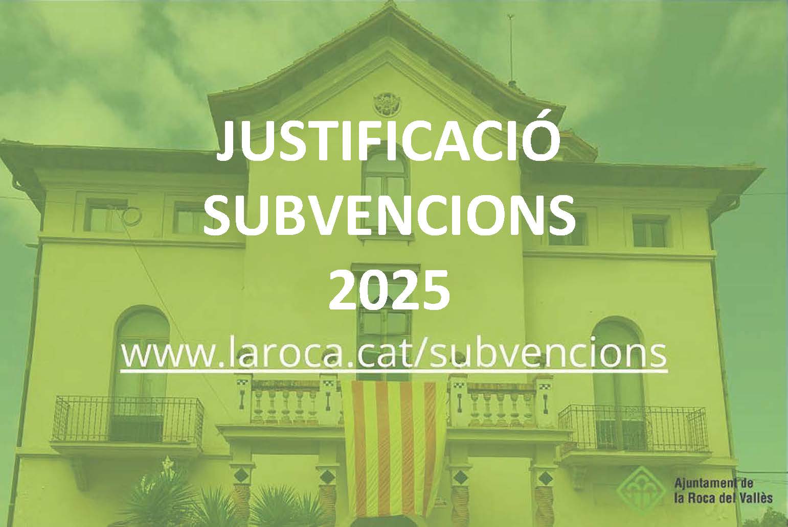 Justificació subvencions atorgades l'any 2025